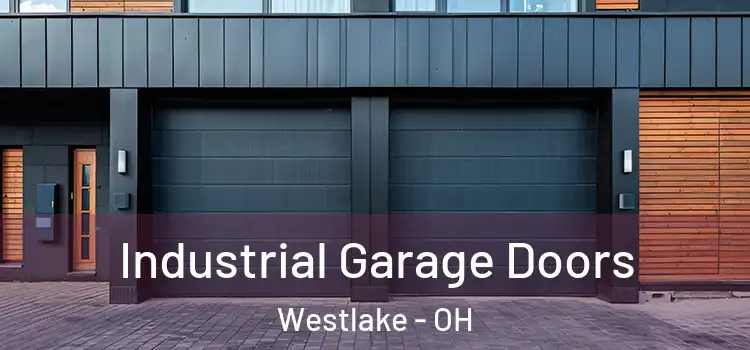  Industrial Garage Doors Westlake - OH