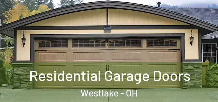  Residential Garage Doors Westlake - OH