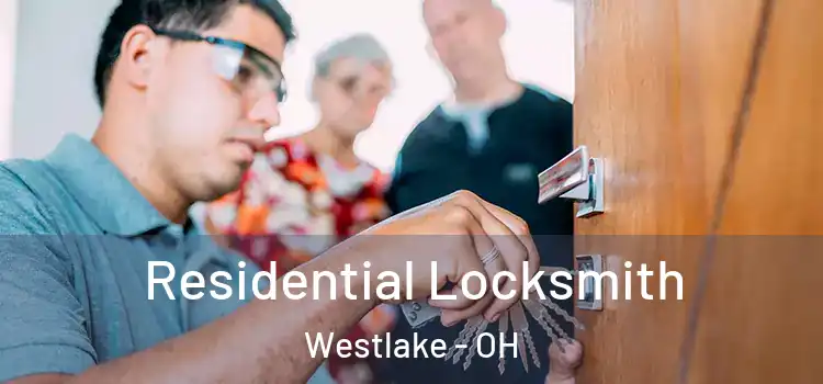 Residential Locksmith Westlake - OH