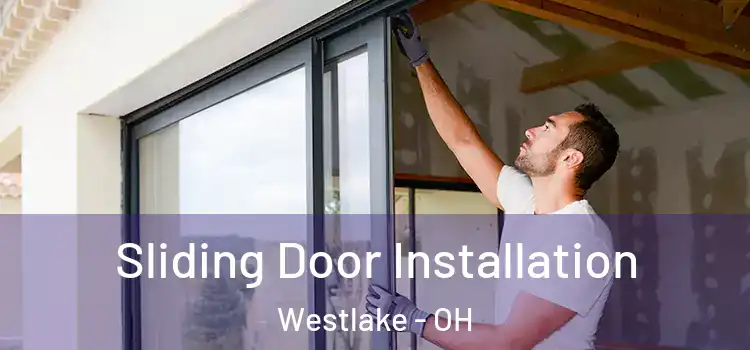 Sliding Door Installation Westlake - OH