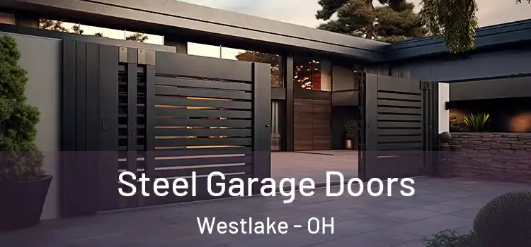 Steel Garage Doors Westlake - OH