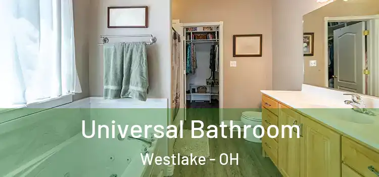 Universal Bathroom Westlake - OH